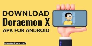 Doraemon X Apk for android