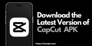 Capcut APK Download