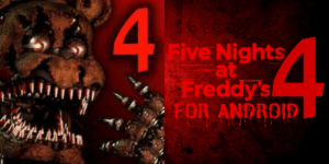 Five Nights at Freddy’s 4 APK